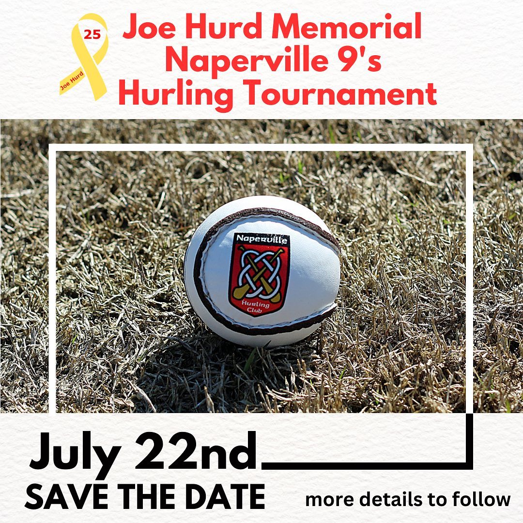 Naperville Hurling 9's Tournament Joe Hurd Memorial